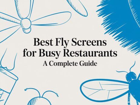 Illustrated title card: Best Fly Screens for Busy Restaurants - A Complete Guide