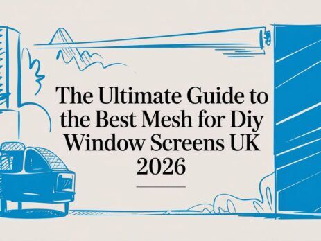 Illustrated title card: The Ultimate Guide to the Best Mesh for DIY Window Screens UK 2026