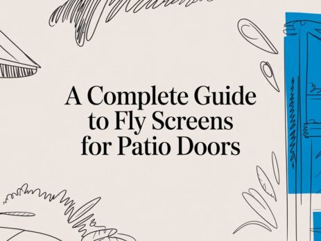 Illustrated title card: A Complete Guide to Fly Screens for Patio Doors