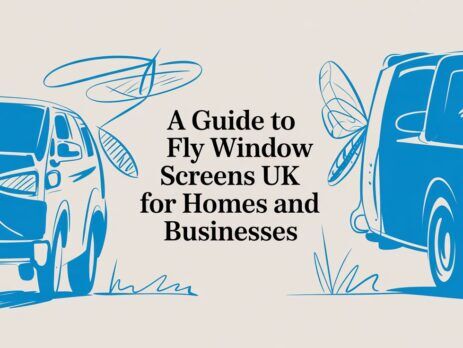 Illustrated title card: A Guide to Fly Window Screens UK for Homes and Businesses