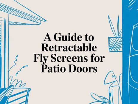 Illustrated title card: A Guide to Retractable Fly Screens for Patio Doors