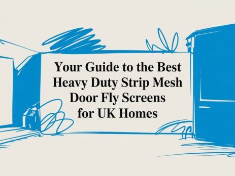 Illustrated title card: Your Guide to the Best Heavy Duty Strip Mesh Door Fly Screens for UK Homes